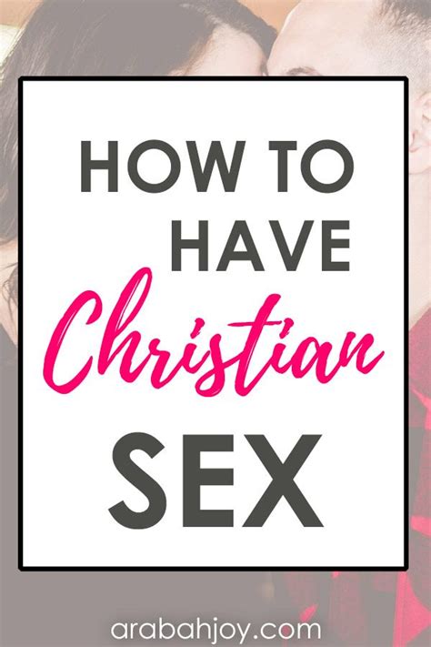 Christian Sex Guide Candid Answers To Your Top Questions