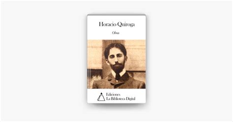 ‎obras De Horacio Quiroga En Apple Books