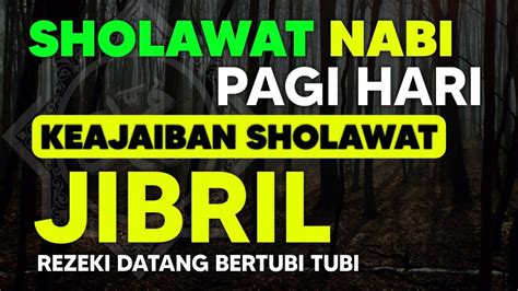 Sholawat Jibril Hari Minggu Berkah Penarik Rezeki Dari Segala Arah