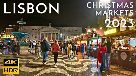 LUZES De NATAL LISBOA 2023 Figueira Rossio Christmas Markets 4K HDR