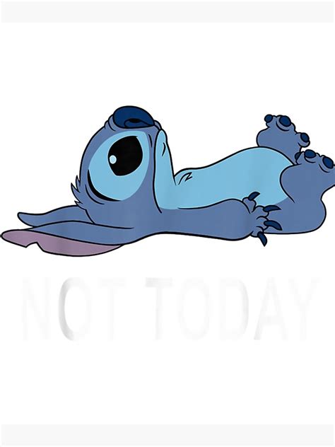 Lilo Stitch Not Today Stitch Classic Poster For Sale By