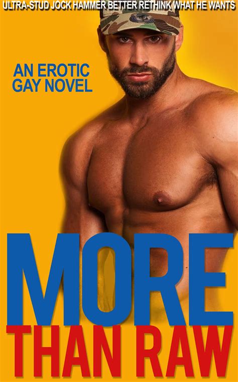 More Than Raw A Jock Hammer Gay Erotic Novel Plumbers Lay Pipe
