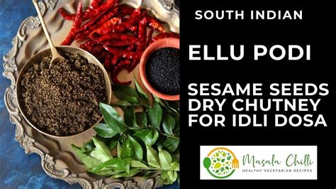 Ellu Podi Ellu Miligai Podi Idli Podi With Sesame Seeds Dry