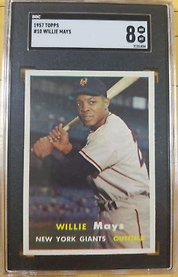 1957 Topps WILLIE MAYS 10 SGC 8 NM MT Stunning Eye Appeal Best Blazer