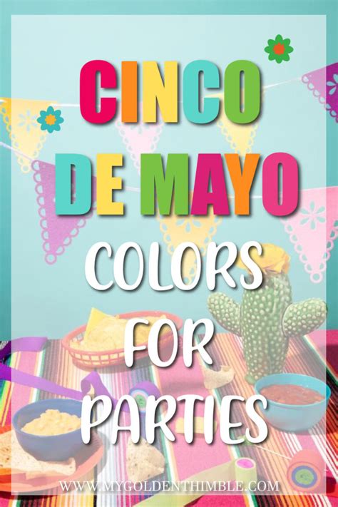 Cinco De Mayo Colors And Combinations To Celebrate With Style
