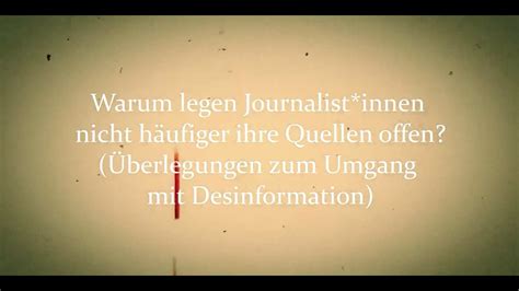 Warum legen Journalist innen nicht häufiger ihre Quellen offen