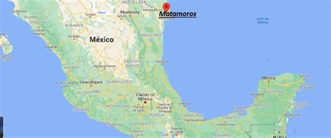 D Nde Est Matamoros Mexico Mapa Matamoros D Nde Est La Ciudad