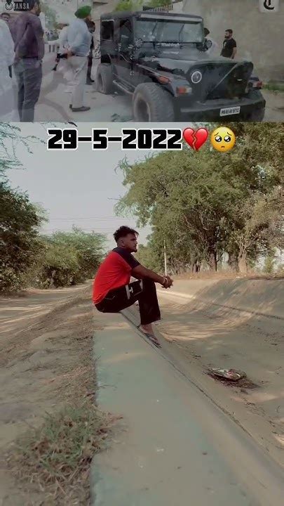 2952022💔🥺 295 Black Day💔🥺 Sidhu Moose Wala Rip Miss U Sidhu Bai🥺💔 Youtube