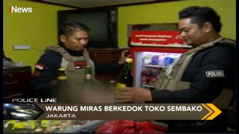 Warung Sembako Ketahuan Jual Miras Saat Digerebek Tim Tiger Polrestro