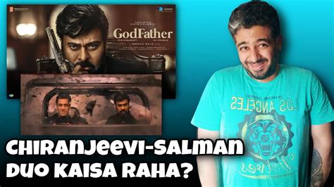 God Father Teaser Review Chiranjeevi Salman Khan Impressive Or Not