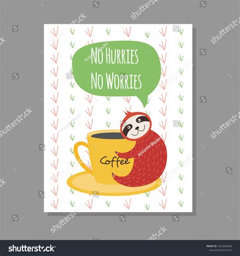 No Hurries No Worries Cute Sloth Stock Vector Royalty Free 1522845800