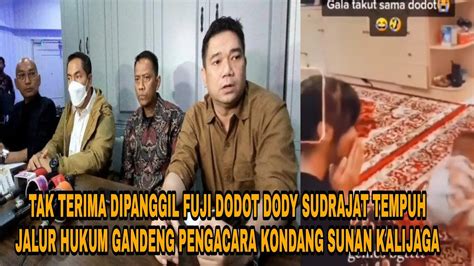 Dody Sudrajat Tempuh Jalur Hukum Tak Terima Dipanggil Fuji Dodot