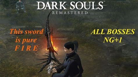 The Hottest Sword In Soulsborne Dark Souls Remastered NG W Quelaag