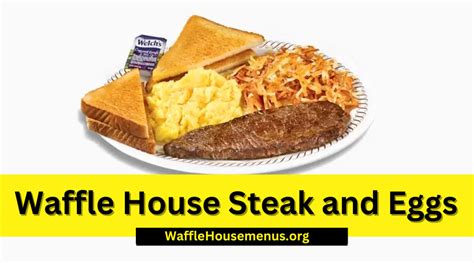 Waffle Houses Steak Eggs Calories Price 2024