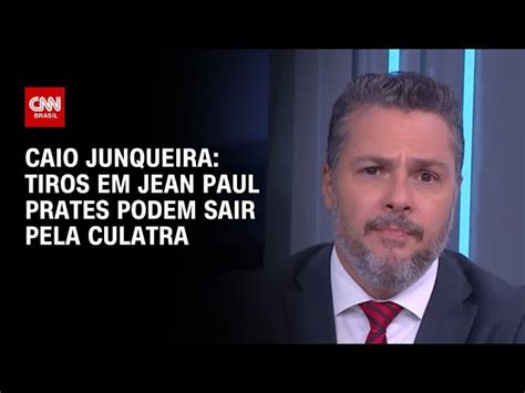 Tiros Em Jean Paul Prates Podem Sair Pela Culatra Blogs CNN Brasil