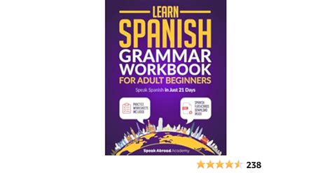 Learn Spanish Grammar Workbook For Adult Beginners Speak Spanish