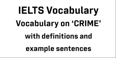 Ielts Topic Based Vocabulary Crime And Punishment With Definitionsmeanings And Example