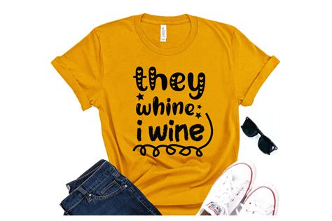 They Whine I Wine Svg T Shirt Design Graphic By Rashed Rana · Creative Fabrica