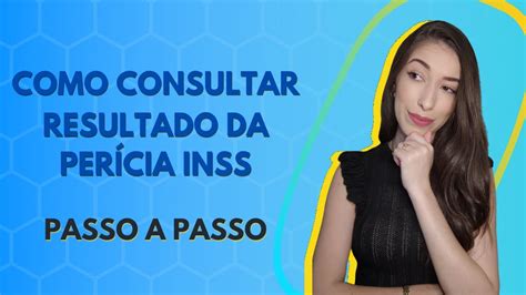 MEU INSS COMO CONSULTAR O RESULTADO DA PERÍCIA MÉDICA PASSO A PASSO