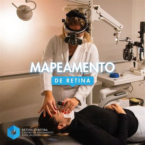 Mapeamento De Retina Em Curitiba Retina Curitiba Tratamentos E