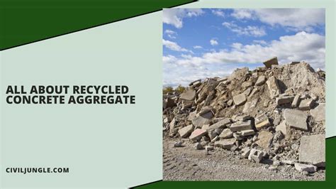 What Is Recycled Concrete Aggregate Importance Of Recycled Concrete