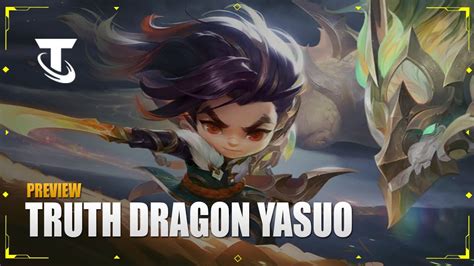 Truth Dragon Yasuo Chibi Preview Chinese Server Teamfight Tactics