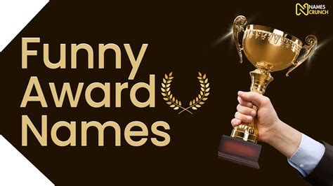 Funny Award Names [400 Clever Ideas] Names Crunch