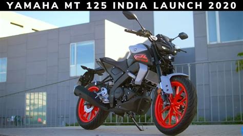 Finally 2020 Yamaha MT 125 Launch Date Price In India Full Details