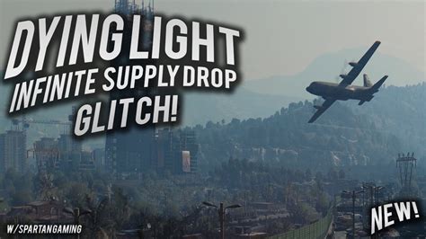 Dying Light Infinite Air Drop Glitch With Spartangamig YouTube