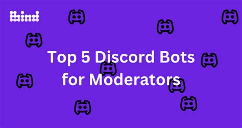 Best Discord Moderation Bots Top 5 Bind