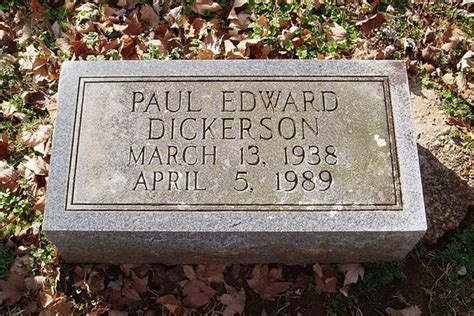 Paul Edward Dickerson 1938 1989 Find A Grave Memorial