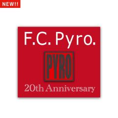 F C Pyro Members Limited Live Goods J Official Online Shop