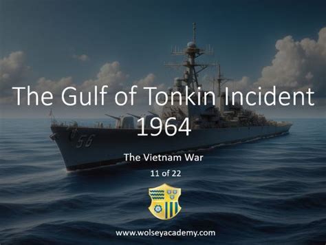 Vietnam War - Gulf of Tonkin Incident 1964 | Teaching Resources