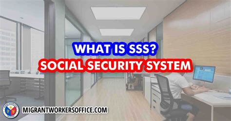 Sss Social Security System Philippines Migrant Workers Office