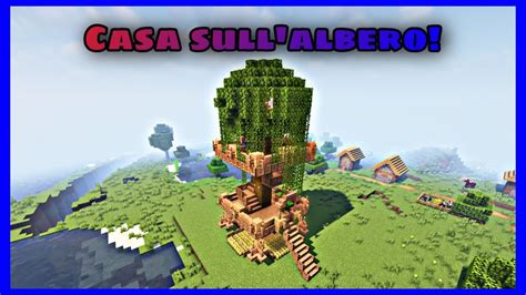 Come Costruire Una Casa Sullalbero Giungla Minecraft Ita