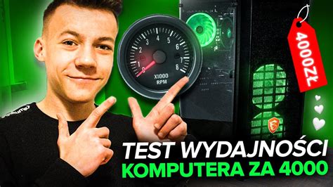 TEST WYDAJNOŚCI KOMPUTERA za 4000 ZŁ YouTube