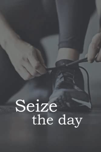 Seize the day - journal: Keep track of your priorities, fitness, financials and health by Pen ...