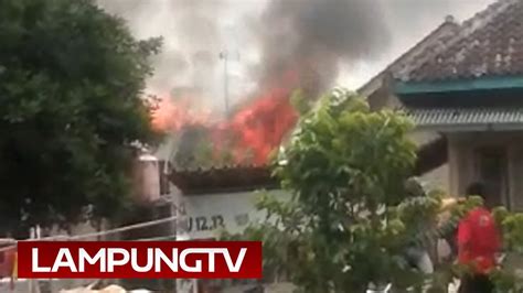 Ditinggal Berkebun Rumah Di Tanggamus Ludes Terbakar YouTube