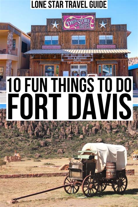 10 Fun Things To Do In Fort Davis Tx Lone Star Travel Guide Fort Davis Texas Travel Road