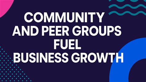 The Power of Community: Your Secret Weapon for Business Growth