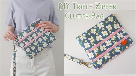 How To Sew A Triple Zipper Clutch Bag Diy Triple Zipper Bag Diy Clutch Bag Tutorial Youtube