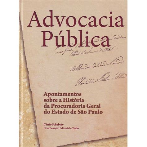 Livro Advocacia P Blica Apontamentos Sobre A Hist Ria Da