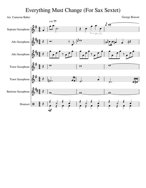 Everything Must Change For Sax Sextet Sheet Music For Saxophone Alto