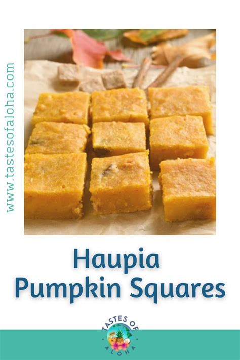 Haupia Pumpkin Squares Hawaiian Food Classic Pumpkin Pie Recipe