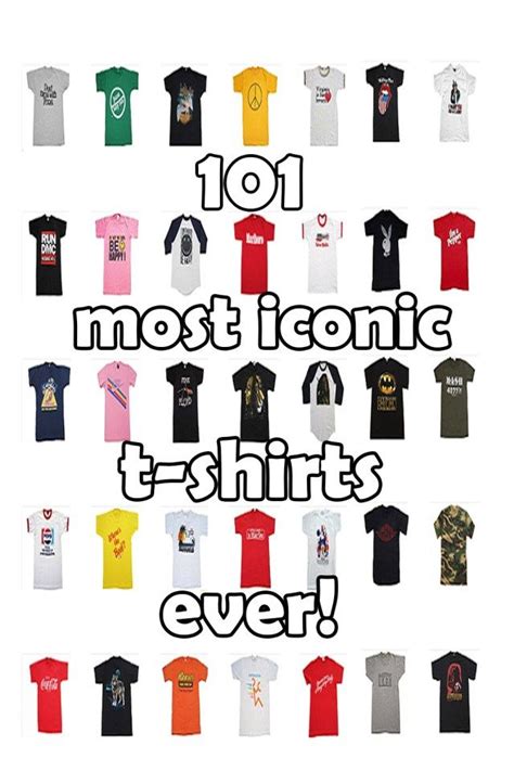 What Are The Most Iconic T Shirts Of All Time 101 Of The Most Memorable T Shirts Ever T