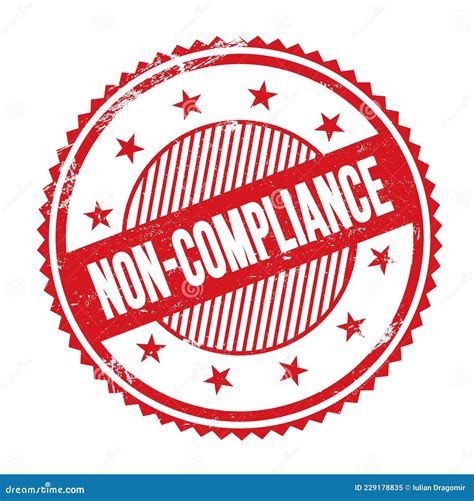 NON-COMPLIANCE Text Written on Red Grungy Round Stamp Stock