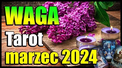 Waga Tarot Horoskop Marzec Youtube