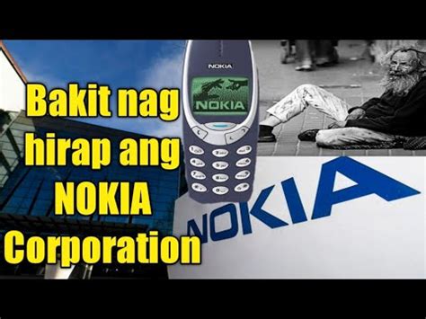 Ang Dahilan Ng Pagkalugi At Pagbagsak Ng NOKIA YouTube