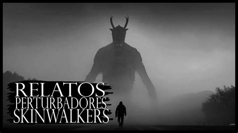 Nunca Le Abras La Puerta A Extra Os Relatos De Terror Skinwalkers