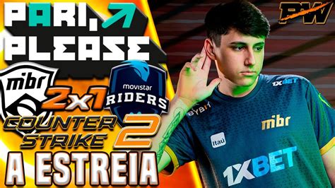 A ESTREIA Da MIBR Em LAN Da PARI PLEASE No CS2 MIBR 2x1 Movistar